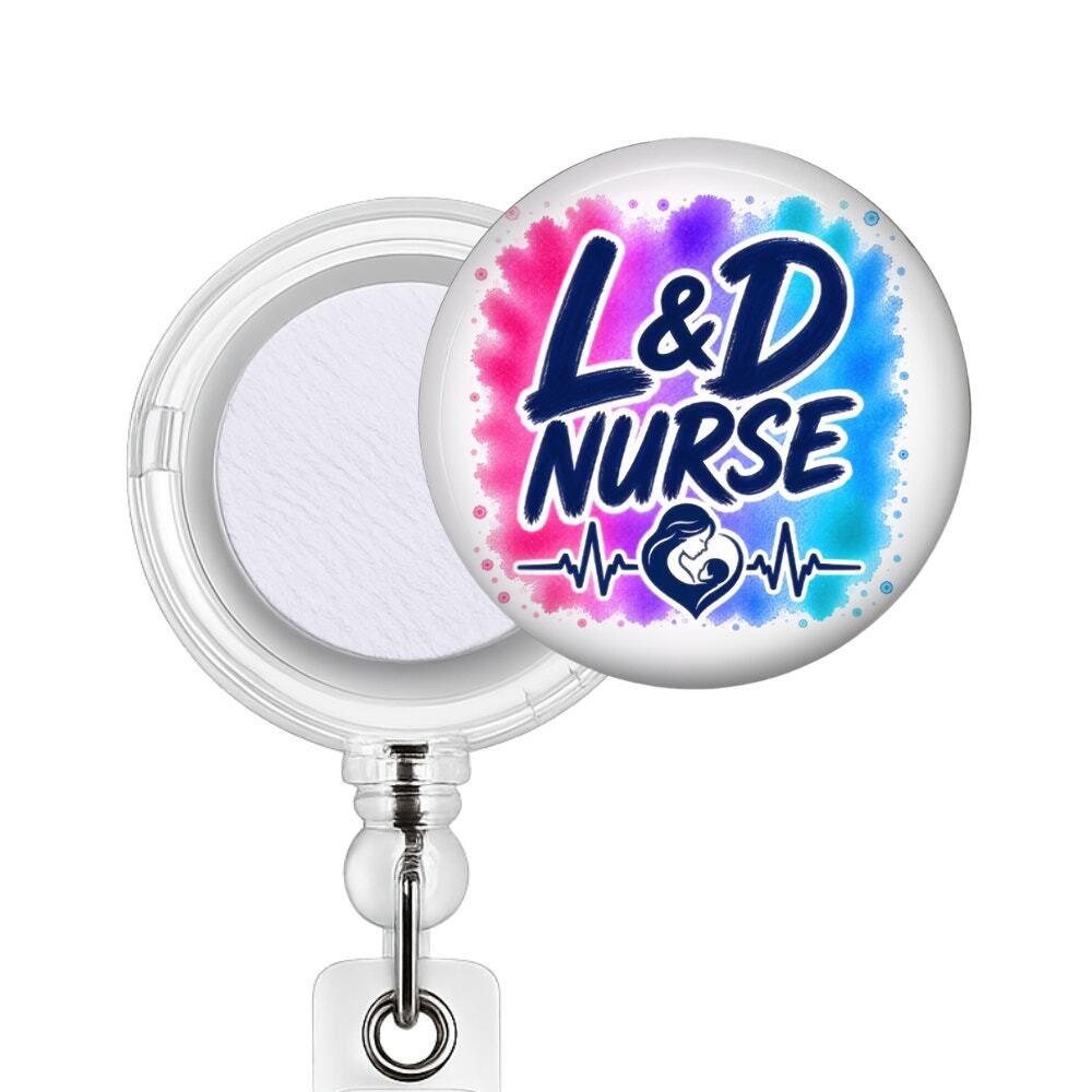 L&D Nurse Badge Reel & Topper Labor Delivery OB Nurse Maternity Gift